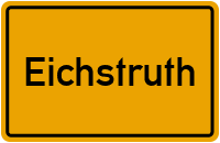 Ortsschild von Gemeinde Eichstruth in Thüringen