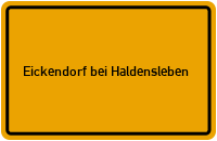 Ortsschild Eickendorf bei Haldensleben
