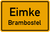 Brambosteler Weg in 29565 Eimke (Brambostel)