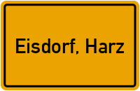 City Sign Eisdorf, Harz