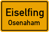 Straßenverzeichnis Eiselfing Osenaham