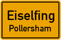 Straßenverzeichnis Eiselfing Pollersham