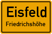Rennsteigstraße in 98673 Eisfeld (Friedrichshöhe)