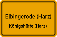 Am Klingenberg in Elbingerode (Harz)Königshütte (Harz)