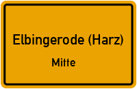 Brockenstraße in Elbingerode (Harz)Mitte