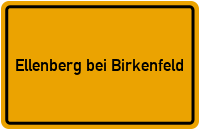 City Sign Ellenberg bei Birkenfeld