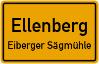 Eiberger Sägmühle in EllenbergEiberger Sägmühle
