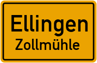 Zollmühle in 91792 Ellingen (Zollmühle)
