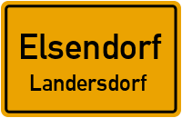 Landersdorf in ElsendorfLandersdorf