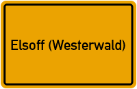 City Sign Elsoff (Westerwald)