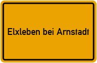 City Sign Elxleben bei Arnstadt