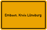 Ortsschild von Gemeinde Embsen, Kreis Lüneburg in Niedersachsen