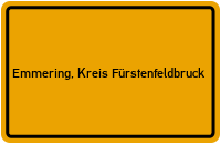 City Sign Emmering, Kreis Fürstenfeldbruck