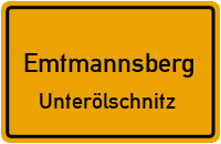 Unterölschnitz in EmtmannsbergUnterölschnitz