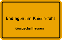 Straßenverzeichnis Endingen am Kaiserstuhl Königschaffhausen