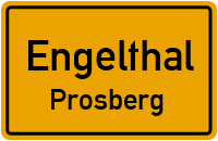 Prosberg in EngelthalProsberg