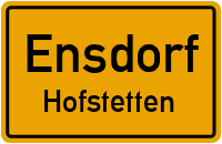 Hofstetten in EnsdorfHofstetten