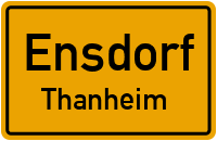 Dornberger Straße in EnsdorfThanheim