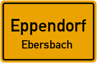 Zum Gewerbegebiet in EppendorfEbersbach