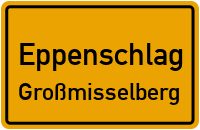 Straßenverzeichnis Eppenschlag Großmisselberg