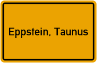 Ortsschild von Stadt Eppstein, Taunus in Hessen
