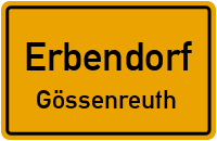 Gössenreuth in 92681 Erbendorf (Gössenreuth)
