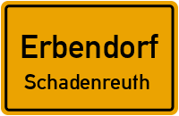 Schadenreuth in ErbendorfSchadenreuth