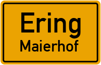 Straßen in Ering Maierhof