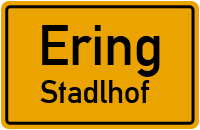Straßen in Ering Stadlhof