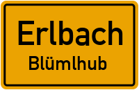 Blümlhub in ErlbachBlümlhub