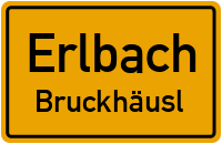 Bruckhäusl in ErlbachBruckhäusl