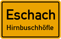 Hirnbuschhöfle in EschachHirnbuschhöfle