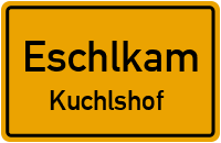 Straßenverzeichnis Eschlkam Kuchlshof