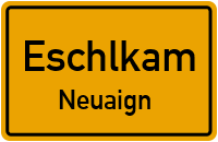 Straßenverzeichnis Eschlkam Neuaign