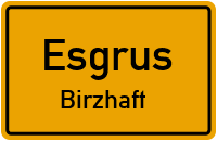 Birzhaft in EsgrusBirzhaft