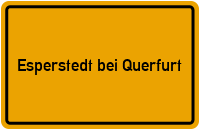 City Sign Esperstedt bei Querfurt