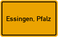 Ortsschild von Gemeinde Essingen, Pfalz in Rheinland-Pfalz