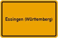 Ortsschild von Gemeinde Essingen (Württemberg) in Baden-Württemberg