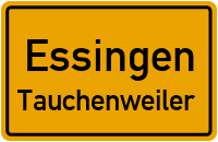 Straßenverzeichnis Essingen Tauchenweiler