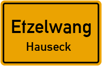 Straßenverzeichnis Etzelwang Hauseck