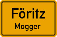 Moggerer Ortsstraße in FöritzMogger