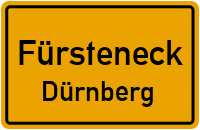 Straßen in Fürsteneck Dürnberg