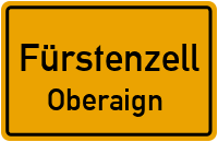 Straßenverzeichnis Fürstenzell Oberaign