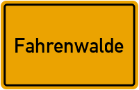 Ortsschild von Fahrenwalde in Mecklenburg-Vorpommern