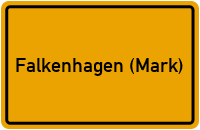 Ortsschild von Gemeinde Falkenhagen (Mark) in Brandenburg