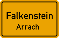 Holzmühlstraße in FalkensteinArrach