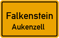 Aukenzell in FalkensteinAukenzell