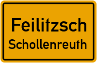 Schollenreuth in FeilitzschSchollenreuth