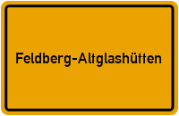 Ortsschild Feldberg-Altglashütten