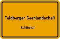 Straßenverzeichnis Feldberger Seenlandschaft Schönhof
